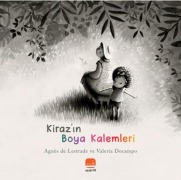 Cover-Bild zum Titel 'Kirazin Boya Kalemleri' von 'Agnes de Lestrade'