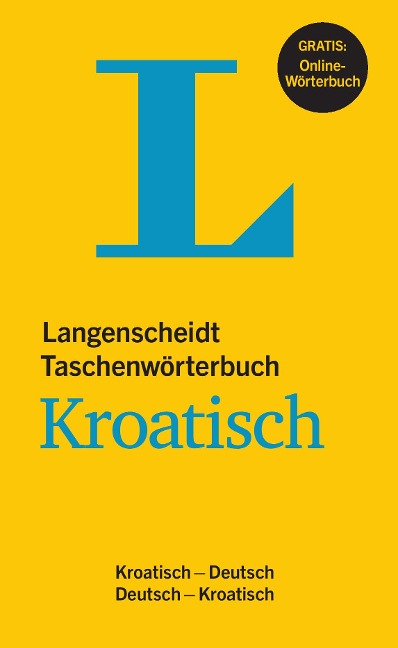 Langenscheidt Taschenwörterbuch Kroatisch - Buch mit online-Anbindung - 