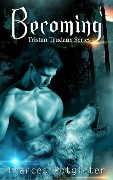 Cover-Bild zum Titel 'Becoming (Tristan Trudaux Series, #1)' von 'Frances Potgieter'