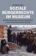 Soziale Bürgerrechte im Museum - Wolfgang Jäger