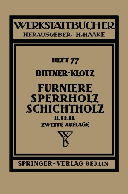 Furniere - Sperrholz Schichtholz - L. Klotz, J. Bittner