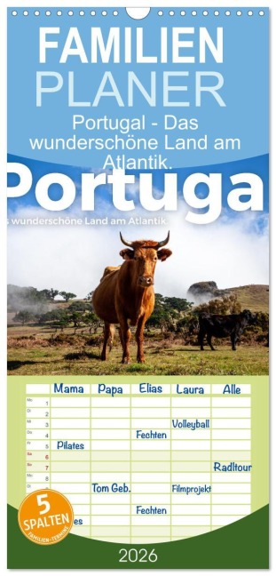 Familienplaner 2026 - Portugal - Das wunderschöne Land am Atlantik. mit 5 Spalten (Wandkalender, 21 x 45 cm) CALVENDO - M. Scott
