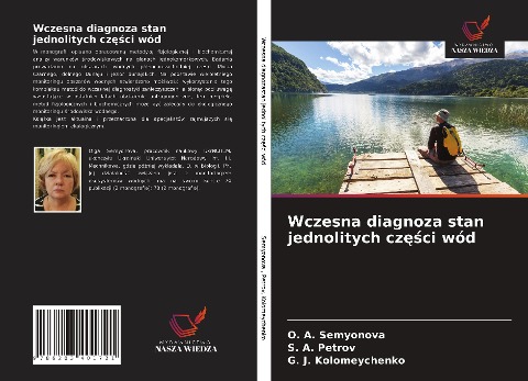 Wczesna diagnoza stan jednolitych cz¿¿ci wód - O. A. Semyonova, S. A. Petrov, G. J. Kolomeychenko