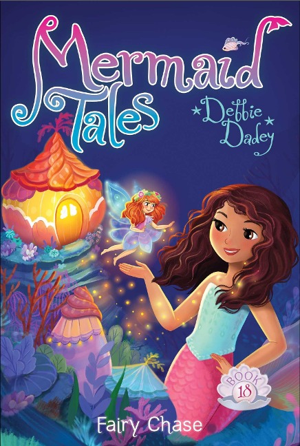 Fairy Chase - Debbie Dadey