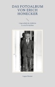 Cover-Bild zum Titel 'Das Fotoalbum von Erich Honecker' von 'Logan Banner'