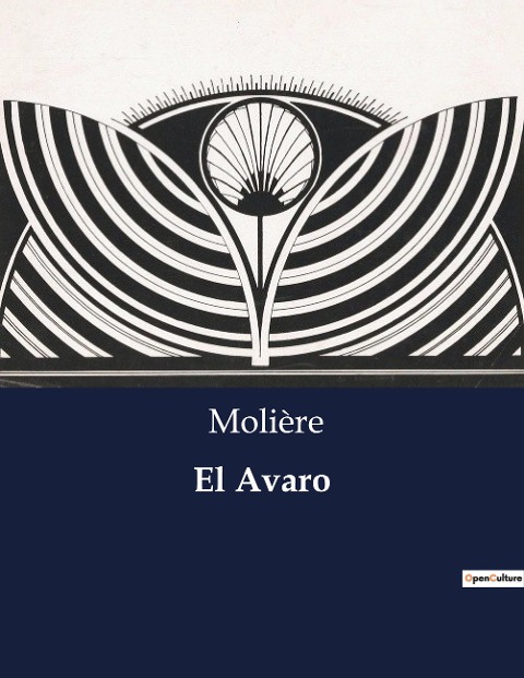 El Avaro - Molière