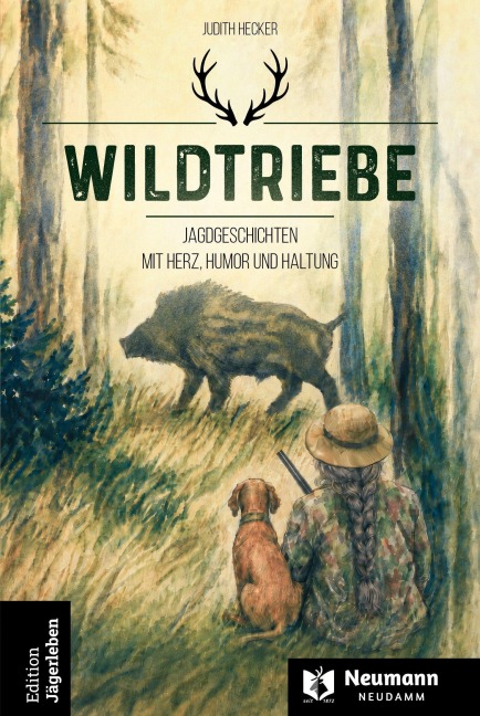 Wildtriebe - Judith Hecker