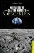 Cover-Bild zum Titel 'Nuh Tan Isa Ya Saatten Kiyamete Gercekler' von 'Ömer T. sahin'