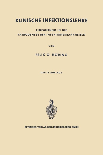 Klinische Infektionslehre - Felix O. Höring
