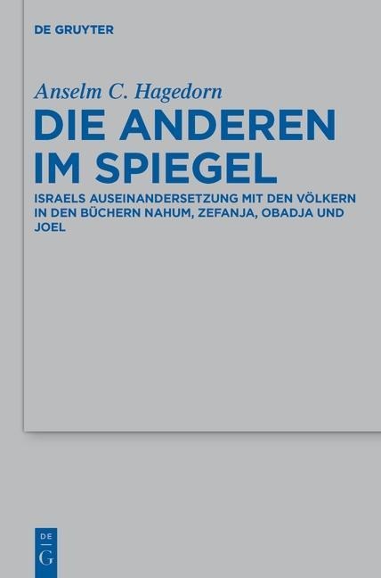 Die Anderen im Spiegel - Anselm C. Hagedorn