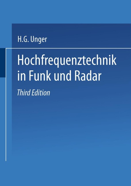 Hochfrequenztechnik in Funk und Radar - Hans-George Unger