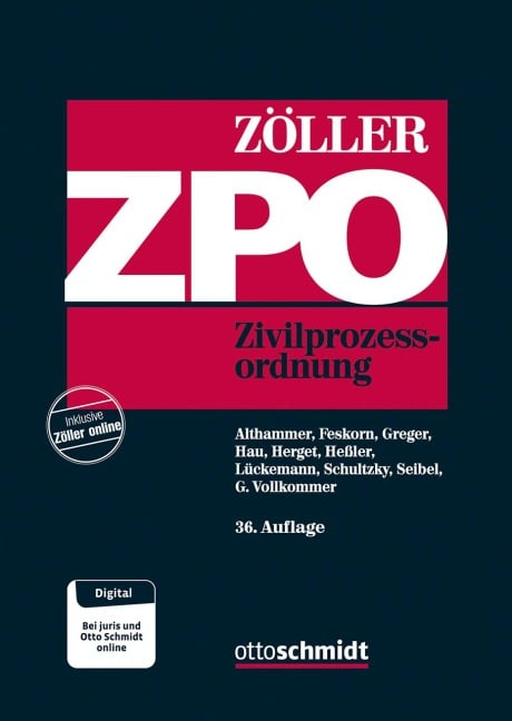 Zivilprozessordnung ZPO - Christoph Althammer, Hendrik Schultzky, Reinhard Greger, Kurt Herget, Wolfgang Hau