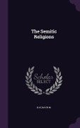 The Semitic Religions - David M. Kay