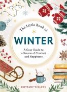 Cover-Bild zum Titel 'The Little Book of Winter' von 'Brittany Viklund'