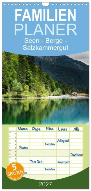 Familienplaner 2027 - Seen - Berge - Salzkammergut mit 5 Spalten (Wandkalender, 21 x 45 cm) CALVENDO - Hannelore Hauer