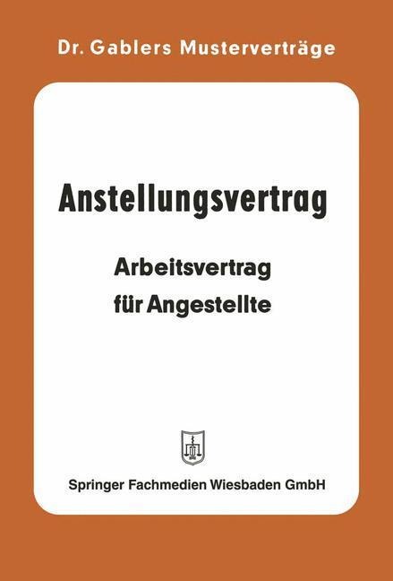 Anstellungsvertrag - Gablers Musterverträge