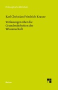 Cover-Bild zum Titel 'Vorlesungen über die Grundwahrheiten der Wissenschaft' von 'Karl Christian Friedrich Krause'