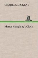 Master Humphrey's Clock - Charles Dickens