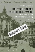 Cover-Bild zum Titel 'Deutsche in der Tschechoslowakei' von 'Andreas Morgenstern'