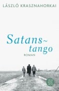 Cover-Bild zum Titel 'Satanstango' von 'László Krasznahorkai'