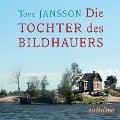 Cover-Bild zum Titel 'Die Tochter des Bildhauers' von 'Tove Jansson'