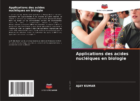 Applications des acides nucléiques en biologie - Ajay Kumar