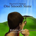 One Smooth Stone - Kristin Lehr