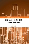 Cover-Bild zum Titel 'Big Data, Crime and Social Control' von ''