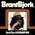 Brant Bjork & The Operators - Brant Bjork