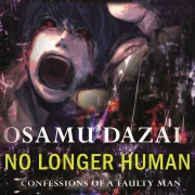 Cover-Bild zum Titel 'No Longer Human. Confessions Of A Faulty Man' von 'Osamu Dazai'