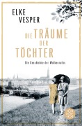 Cover-Bild zum Titel 'Die Träume der Töchter' von 'Elke Vesper'