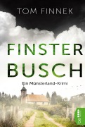 Cover-Bild zum Titel 'Finsterbusch' von 'Tom Finnek'