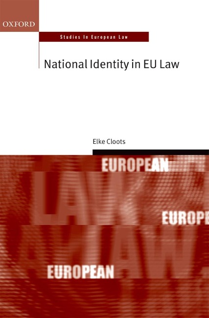National Identity in EU Law - Elke Cloots