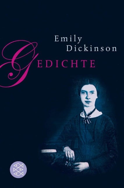 Gedichte - Emily Dickinson