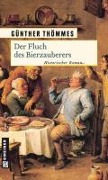 Cover-Bild zum Titel 'Der Fluch des Bierzauberers' von 'Günther Thömmes'