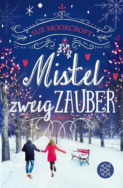 Mistelzweigzauber - Sue Moorcroft