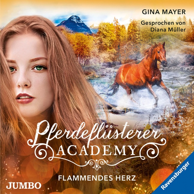 Pferdeflüsterer-Academy. Flammendes Herz [Band 7] - Gina Mayer