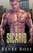 Cover-Bild zum Titel 'Il sicario' von 'Renee Rose'