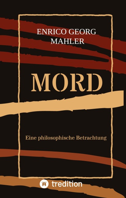 Mord - Enrico Georg Mahler
