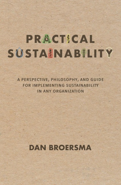Practical Sustainability - Dan Broersma