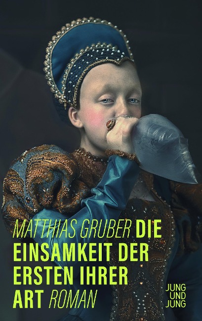 Die Einsamkeit der Ersten ihrer Art - Matthias Gruber