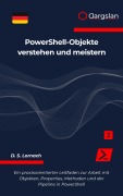 Cover-Bild zum Titel 'PowerShell-Objekte verstehen und meistern' von 'D. S. Lornach'