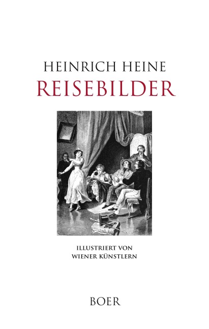 Reisebilder - Heinrich Heine