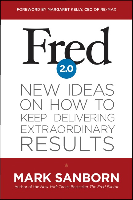 Fred 2.0 - Mark Sanborn