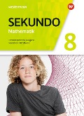 Sekundo 8. Schülerband. Mathematik für differenzierende Schulformen. Nordrhein-Westfalen - 