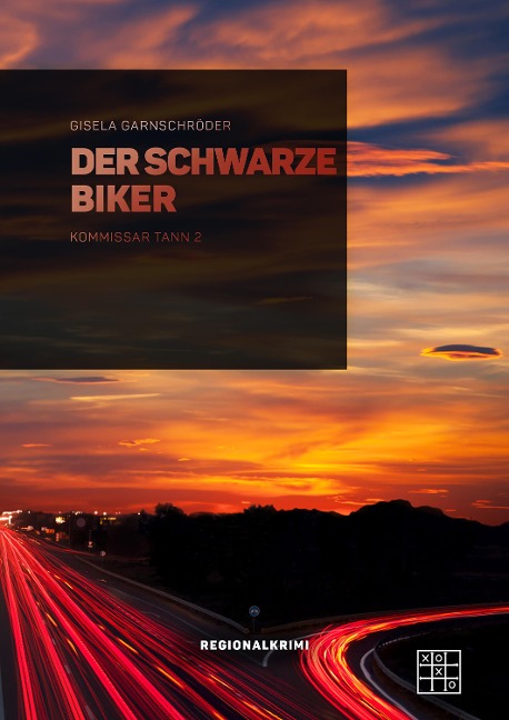 Der schwarze Biker - Gisela Garnschröder
