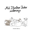 Cover-Bild zum Titel 'Mit Flinker Feder unterwegs' von 'Elisabeth Udelhoven'