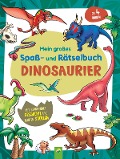 Mein großes Spaß- und Rätselbuch Dinosaurier - Alina Durinic, Schwager & Steinlein Verlag