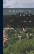 Cover-Bild zum Titel 'Impressions de voyage; En Suisse; Volume 2' von 'Alexandre Dumas'