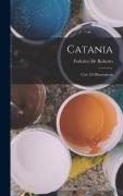 Cover-Bild zum Titel 'Catania' von 'Federico De Roberto'